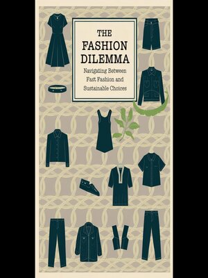 cover image of The Fashion Dilemma